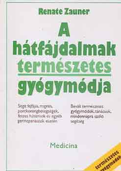 Renate Zauner - A htfjdalmak termszetes gygymdja