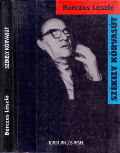 Bérczes László - Székely körvasút - Tompa Miklós mesél