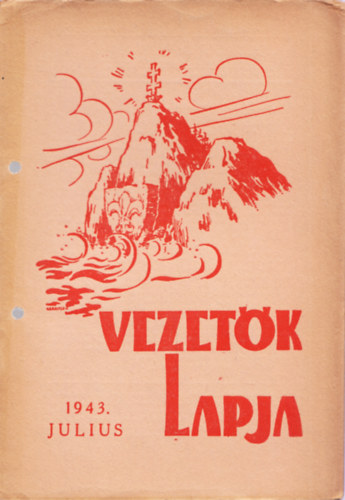 Vezet�k Lapja XX. �vfolyam, 11. sz�m, 1943. Julius