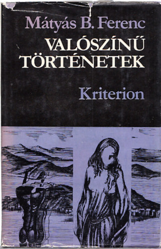 M�ty�s B. Ferenc - Val�sz�n� t�rt�netek