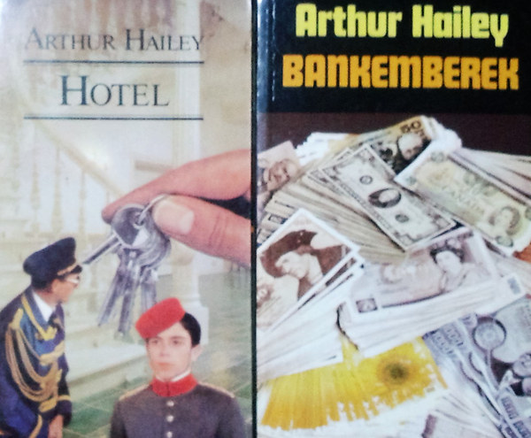 Arthur Hailey - Hotel + Bankemberek