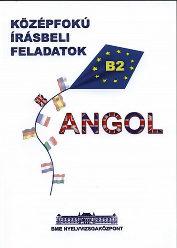 Zkny Andrs (szerk.) - Angol Kzpfok rsbeli Feladatok (B2)