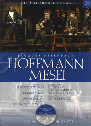 Jacques Offenbach - Hoffmann mesi - Zenei CD mellklettel - Vilghres operk 20.