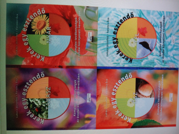 Lukács Józsefné - Ferencz Éva - Kerek egy esztendő - a négy évszak egy csomagban