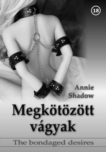 Annie Shadow - Megk�t�z�tt v�gyak