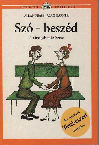 Garner, Alan Allan Pease - Sz�-besz�d - A t�rsalg�s m�v�szete