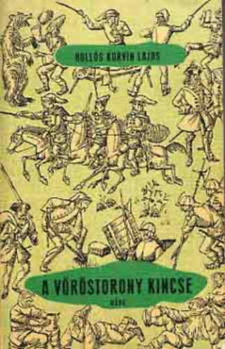 Hollós Korvin Lajos - A vöröstorony kincse