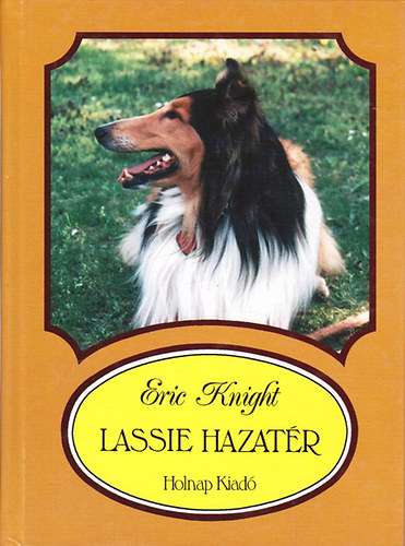 Eric Knight - Lassie hazatr