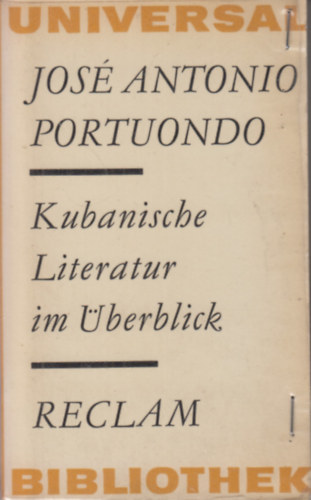 Jos Antonio Portuondo - Kubanische Literatur im berblick