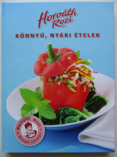 Horvth Rozi - Knny, nyri telek (Horvth Rozi)
