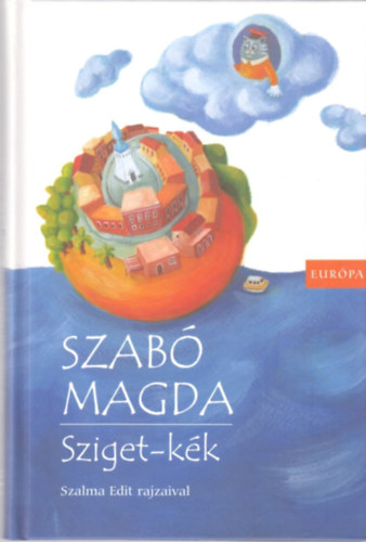 Szab� Magda - Sziget-k�k