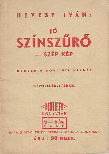 Hevesy Ivn - J sznszr - szp kp!