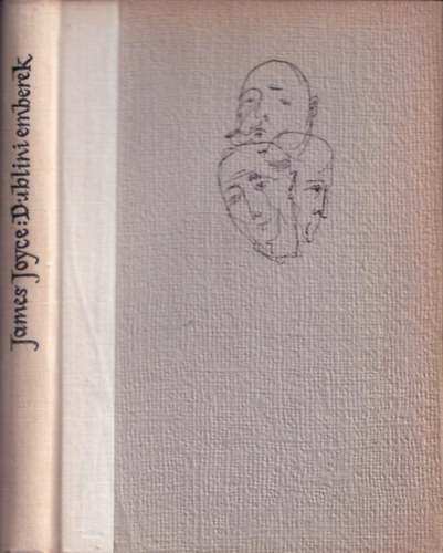 James Joyce - Dublini emberek