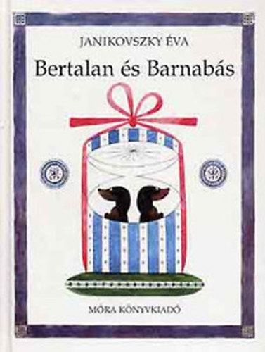 Janikovszky Éva - Bertalan és Barnabás