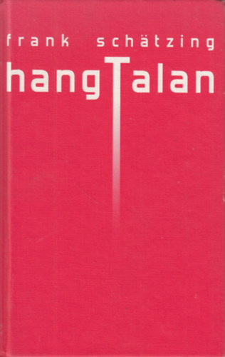 Frank Schtzing - HangTalan