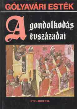 Lovas Gy�rgy szerk. - A gondolkod�s �vsz�zadai