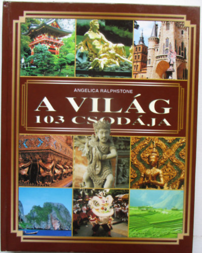 Angelica Ralphstone - A vilg 103 csodja