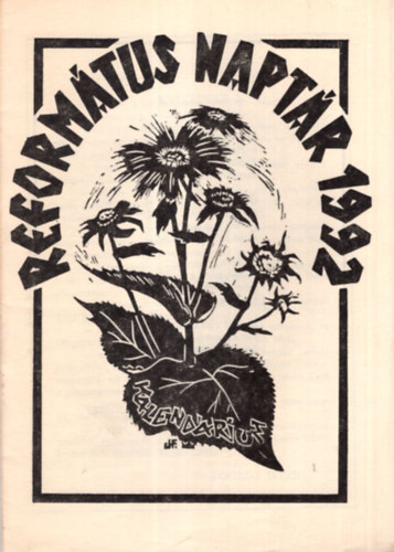 Pap Erika, Gavrucza Tibor Csry Istvn  (szerk.) - Reformtus Naptr 1992