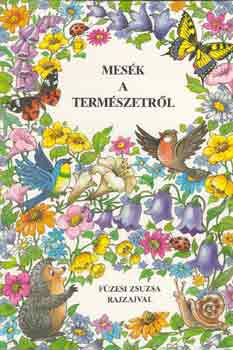 Molnr Andrea - Mesk a termszetrl