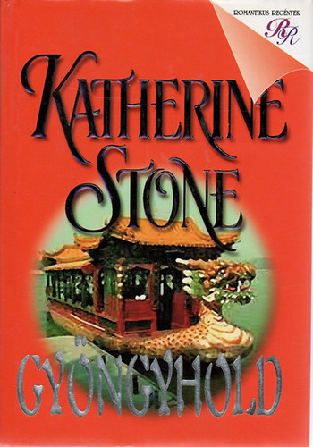 Katherine Stone - Gyngyhold