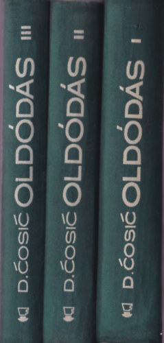 Dobrica Cocic - Old�d�s I-III.