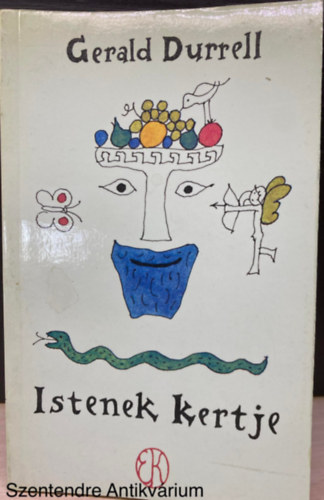 Szerk.: Borbs Mria, Ford.: Osztovits Levente Gerald Durrell - Istenek kertje (Rber Lszl illusztrciival; Sajt kppel)