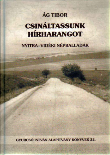 �g Tibor - Csin�ltassunk h�rharangot