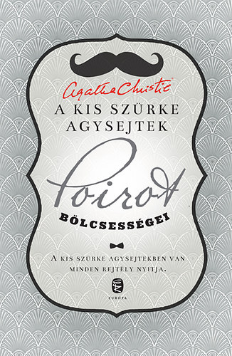 Agatha Christie - A kis szrke agysejtek