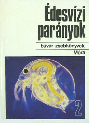 Dr. Lovas Béla - Édesvízi parányok 2. (Búvár Zsebkönyvek)