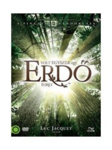 Luc Jacquet - Volt egyszer egy erd� (1 DVD)