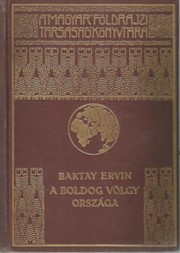 Baktay Ervin - A boldog vlgy orszga