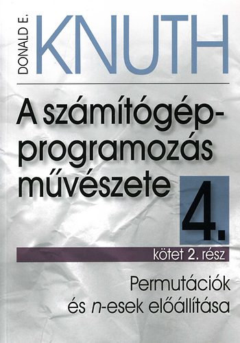 Donald E. Knuth - A szmtgp-programozs mvszete 4.ktet/2.rsz: