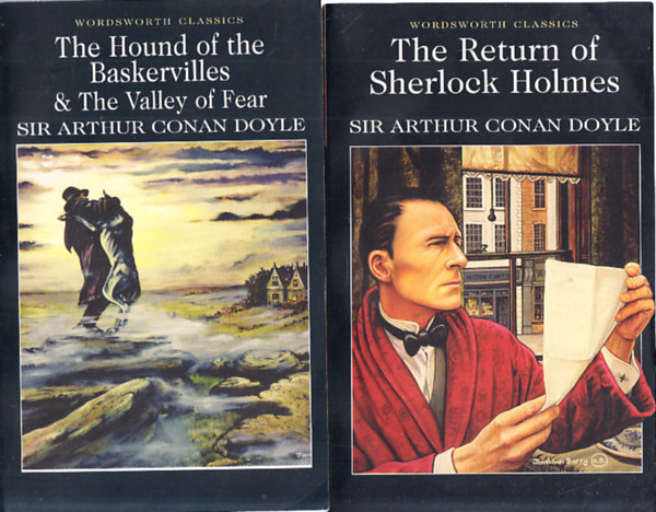 Sir Arthur Conan Doyle - 2 db. Wordsworth Classics: The Return of Sherlock Holmes + The Hound of the Baskervilles & The Valley of Fear