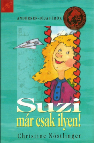 Christine N�stlinger - Suzi m�r csak ilyen!