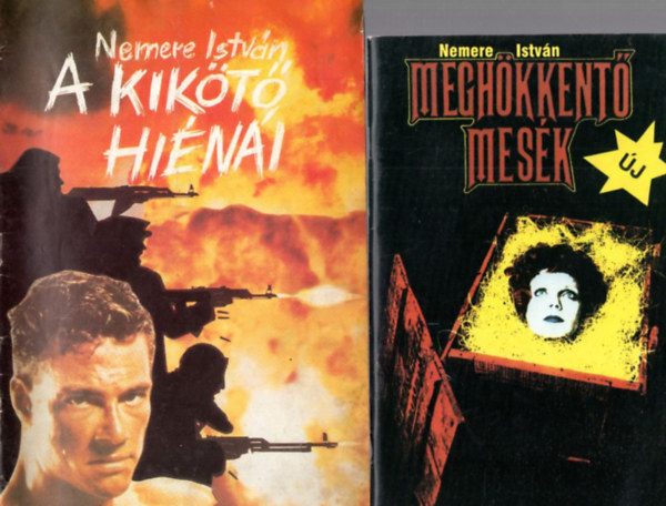 Nemere Istv�n - 4 db Nemere Istv�n krimi: Megh�kkent� mes�k 1991. 1. sz�m + H1N1 - A gyilkos v�rus + Bio- �s infoh�bor� + A kik�t� hi�n�i