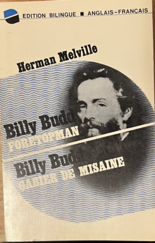 Herman Melville - Billy Budd, Foretopman - Billy Budd, Gabier De Misaine
