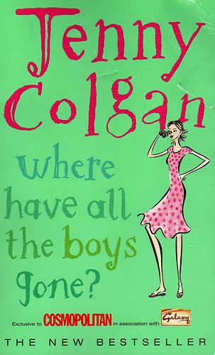 Jenny Colgan - Where have all the boys gone?