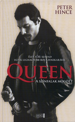 Peter Hince - Queen - A színfalak mögött