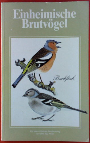 C.A.W.Guggisberg. Robert Hainard. Ernst Zimmerli - Einheimische Brutv�gel