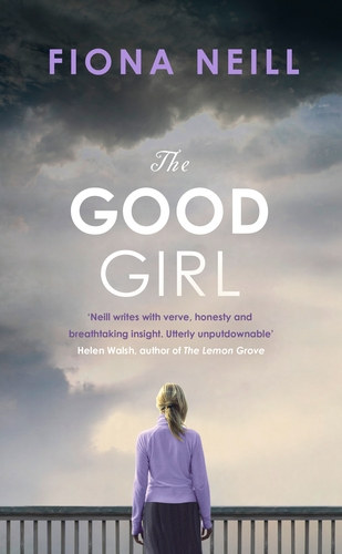 Fiona Neill - The Good Girl