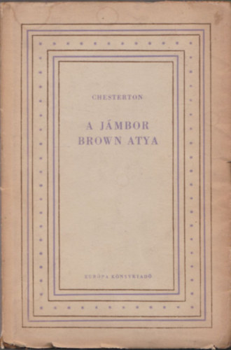 Chesterton - A j�mbor Brown atya