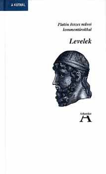 Plat�n - Levelek - Plat�n �sszes m�vei komment�rokkal