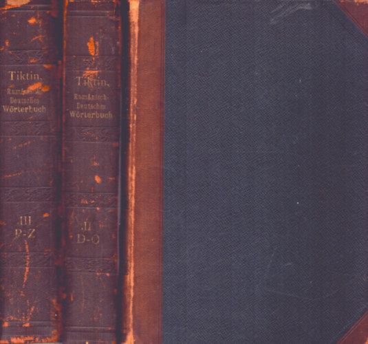 Dr. H. Tiktin - Rumanisch-Deutsches Wörterbuch - Dictionar Roman-German (1903)
