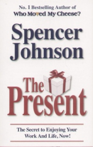 Dr. Spencer Johnson - The Present