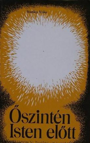 Stanley Voke - szintn Isten eltt
