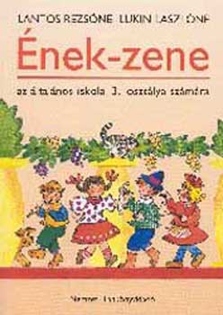 Lantos Rezs�n�; Lukin L�szl�n� - �nek-zene 3.o.