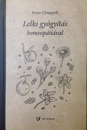 Peter Chappell - Lelki gygyts homeoptival
