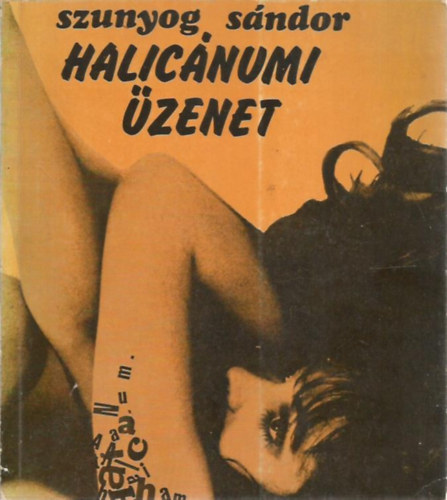 Szunyog S�ndor - Halic�numi �zenet