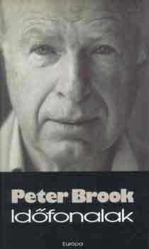 Peter Brook - Idfonalak