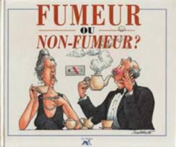 Jean-Luc Fromental - Fumeur ou Non-Fumeur?